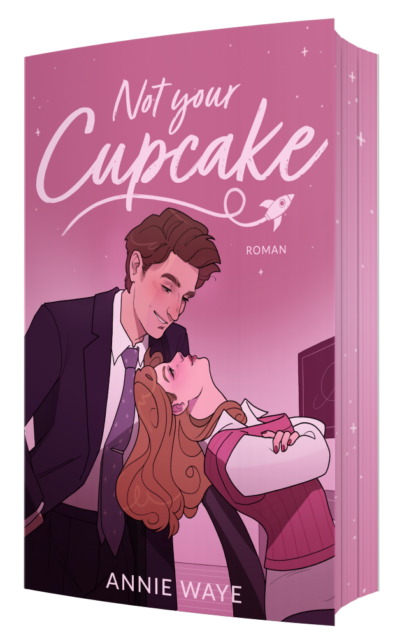 Not your Cupcake (signierte Farbschnittausgabe)