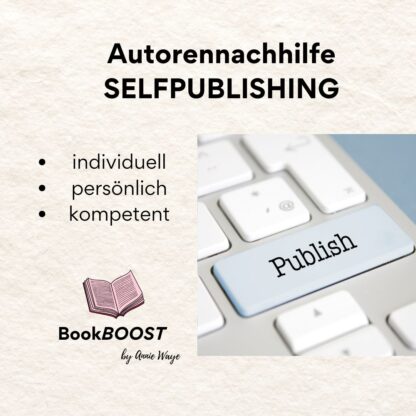 Autorennachhilfe: Mit Selfpublishing zum Bestseller!